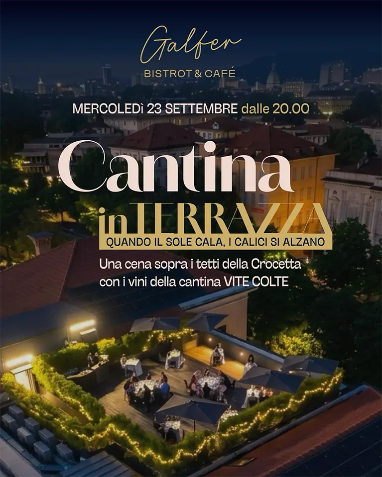 Cantina in terrazza - cena da Galfer Bistrot in zona crocetta a torino