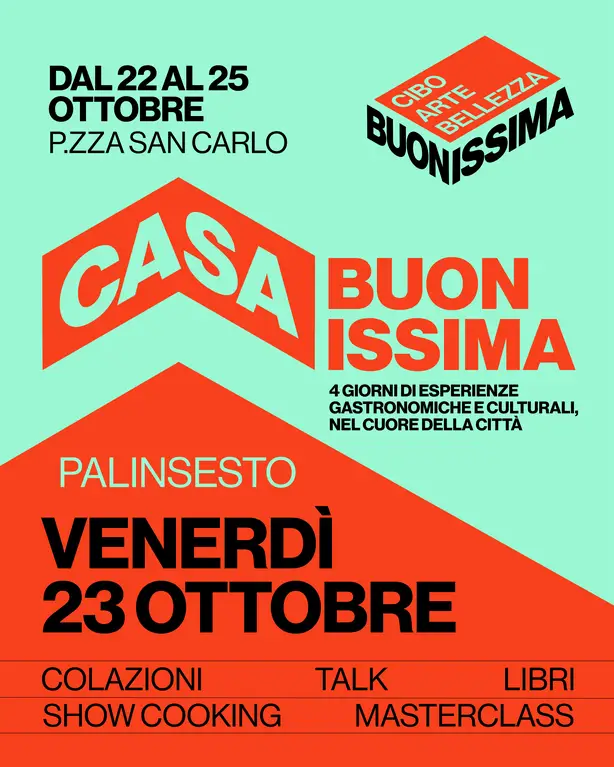 Casa Buonissima - Venerdì 23 ottobre in piazza s.carlo a Torino